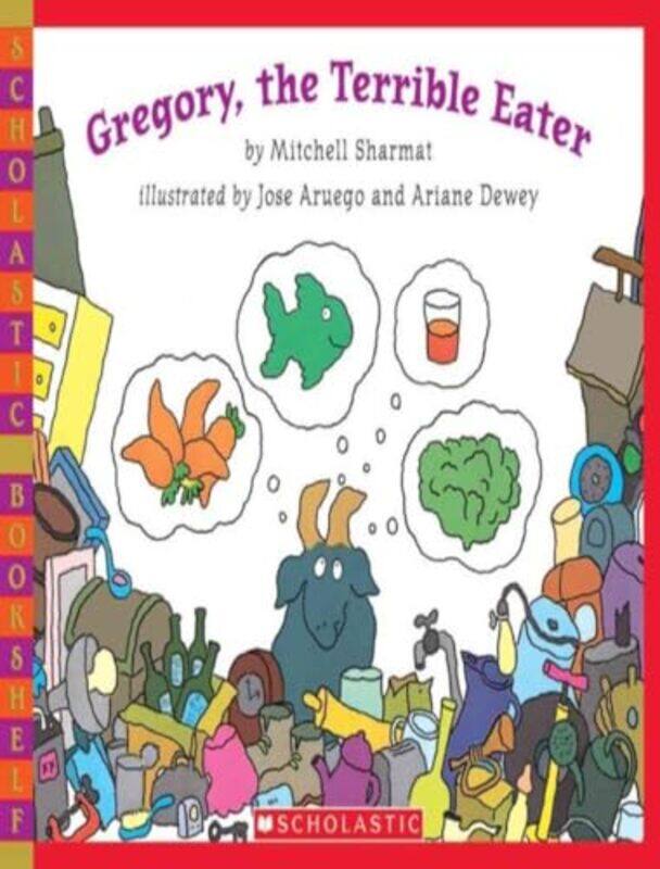 

Gregory The Terrible Eater by Sharmat, Mitchell - Aruego, Jose - Dewey, Ariane-Paperback