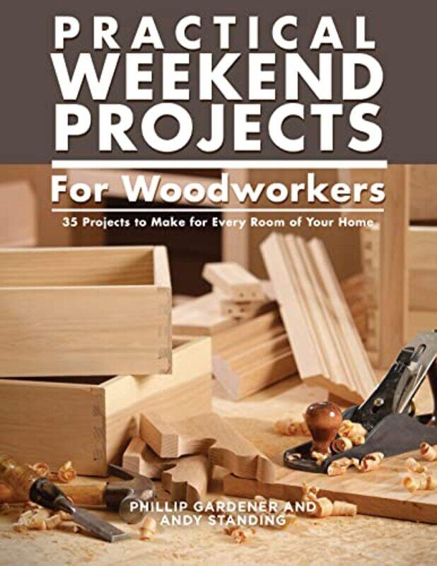 

Practical Weekend Projects for Woodworkers by Charles MacLean-Paperback