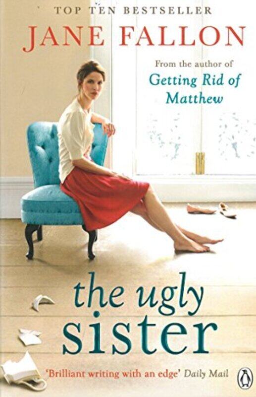

The Ugly Sister, Paperback Book, By: Jane Fallon