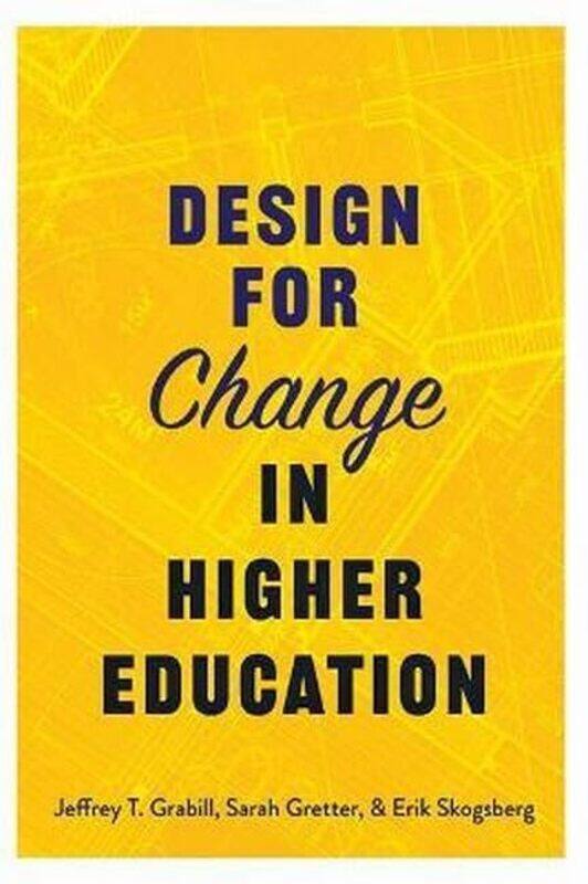 

Design for Change in Higher Education by Ciro Massimo NaddeoEuridice Orlandino-Hardcover