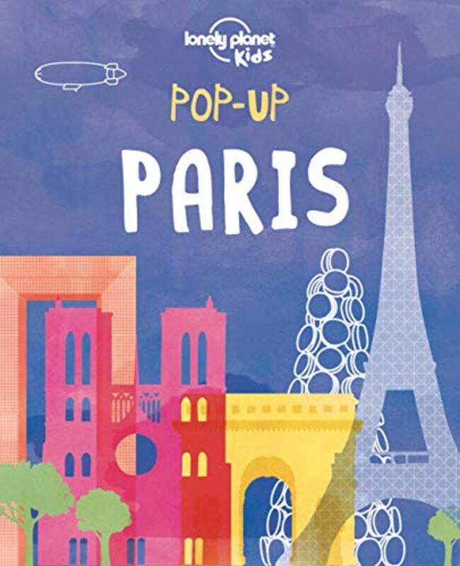 

Lonely Planet Kids Popup Paris by from you to me ltd-Hardcover