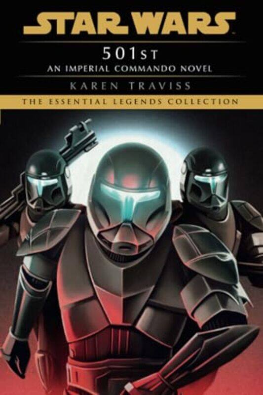 

Sw Legends 501St Imperial Commando By Traviss Karen - Paperback