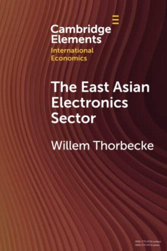 

The East Asian Electronics Sector by Mary Crocker-Paperback