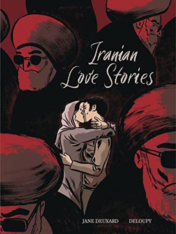 

Iranian Love Stories by Maia TollLucille Clerc-Hardcover