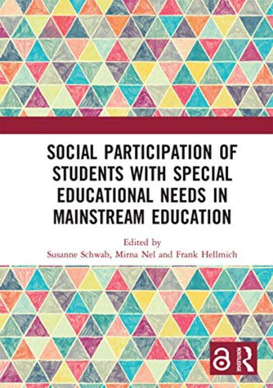 

Social Participation of Students with Special Educational Needs in Mainstream Education by Doug Melville-Paperback