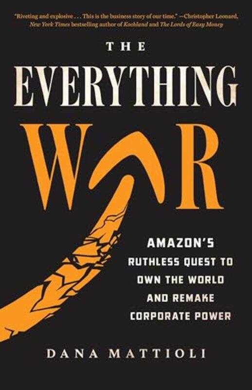 

The Everything War by Dana Mattioli-Paperback