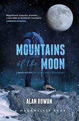 Mountains of the Moon by Alan Rowan-Paperback