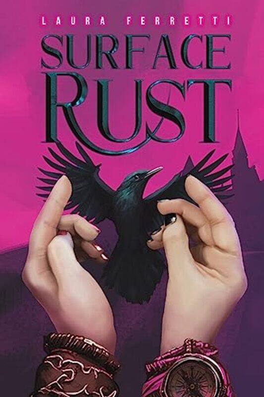 

Surface Rust by Laura Ferretti-Paperback