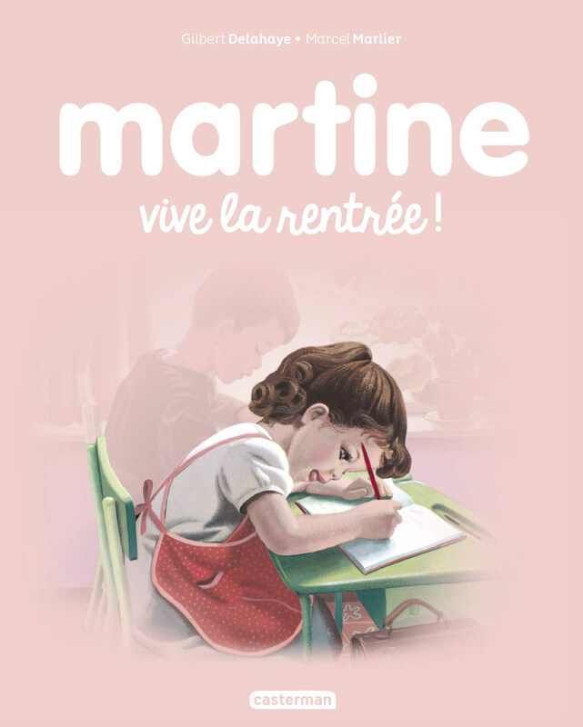 

Martine Vive La Rentree ! Album T05, Hardcover Book, By: Marcel Marlier, Gilbert Delahaye