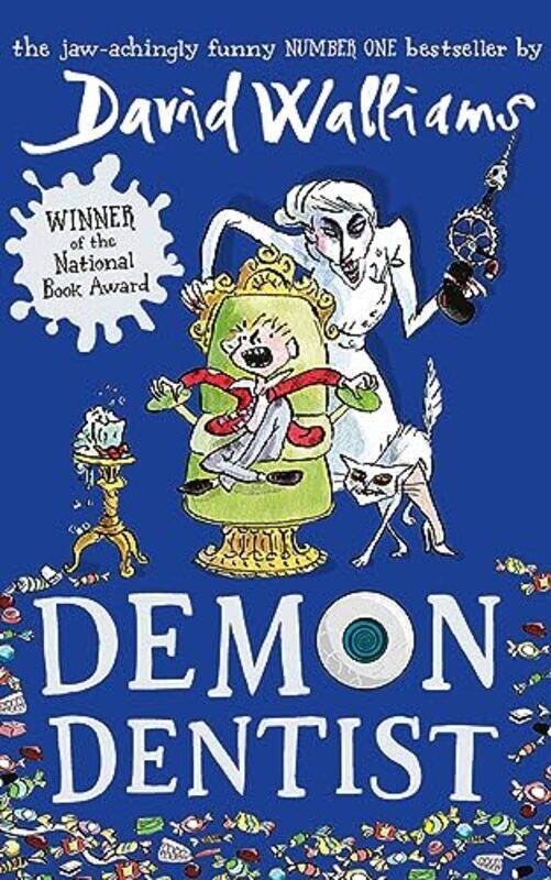 

Demon Dentist by David WalliamsTony Ross-Paperback