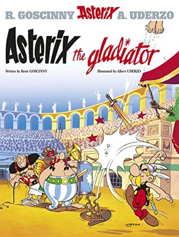 

Asterix Asterix The Gladiator by Rene GoscinnyAlbert Uderzo-Paperback
