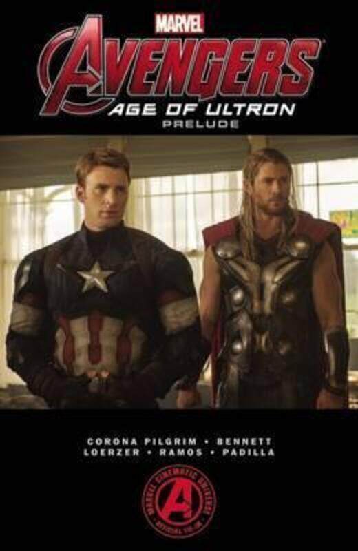 

Marvel's The Avengers: Age of Ultron Prelude.paperback,By :Will Pilgrim