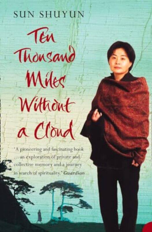 

Ten Thousand Miles Without a Cloud by Sun Shuyun-Paperback