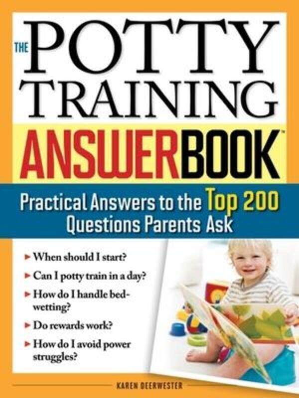 

The Potty Training Answer Book,Paperback,ByKaren Deerwester