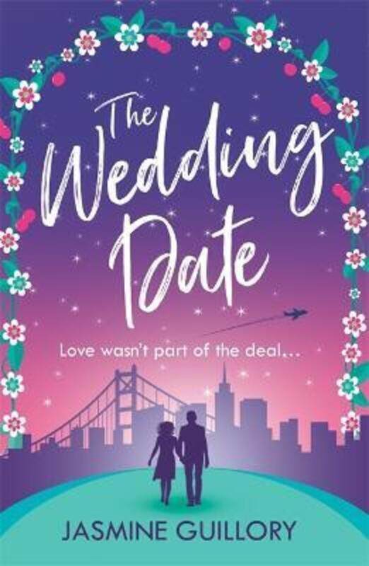 

The Wedding Date: A feel-good romance to warm your heart.paperback,By :Jasmine Guillory