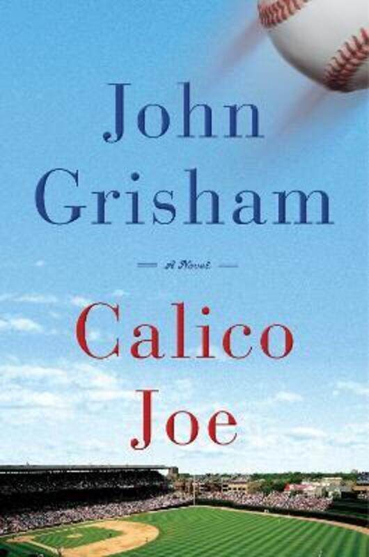 

Calico Joe.paperback,By :John Grisham