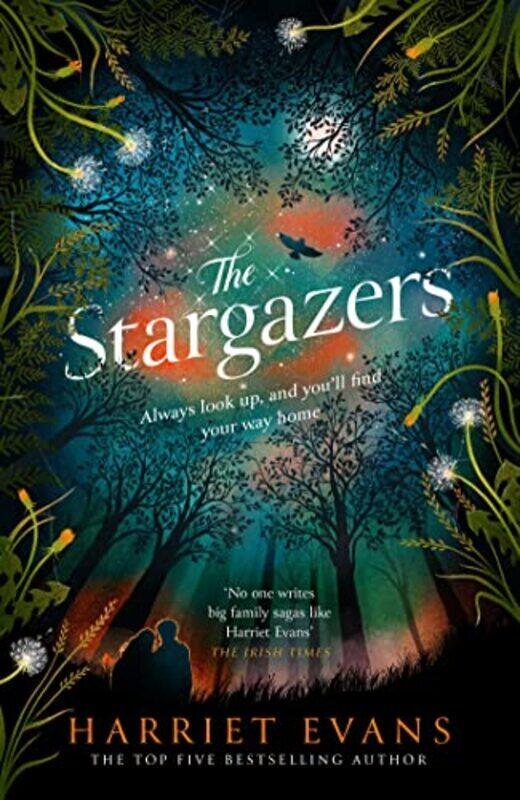 

The Stargazers: The Utterly Engaging Story Of A House, A Family, And The Hidden Secrets That Change By Evans, Harriet Hardcover