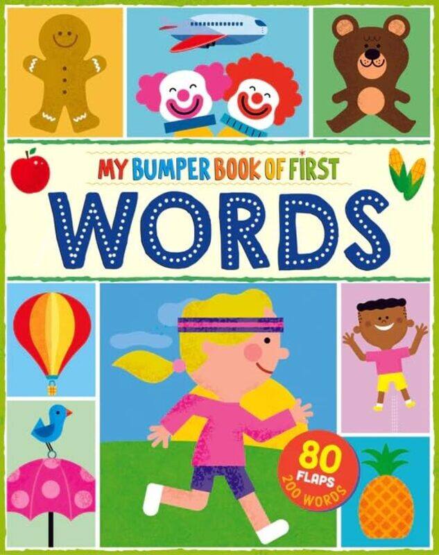 

My Bumper Book Of First Words 80 Flaps 200 Words By Mack, Steve Paperback