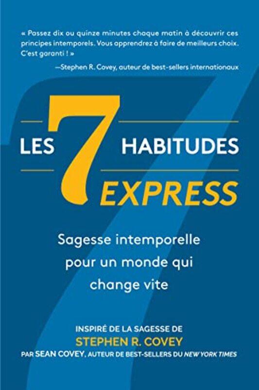 

Les 7 Habitudes express by Stephen R CoveySean Covey-Paperback