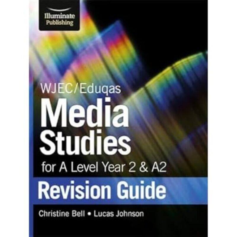 

WJECEduqas Media Studies for A level Year 2 & A2 Revision Guide-Paperback