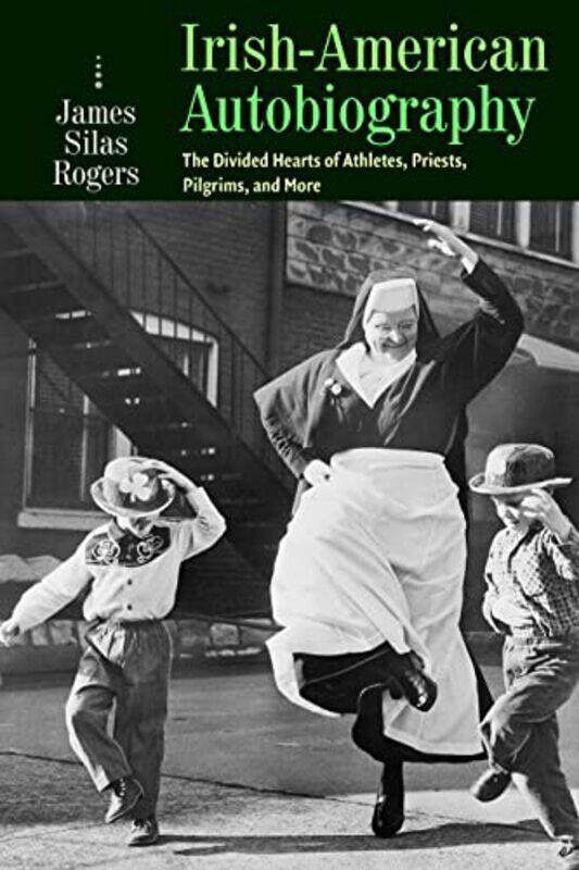 

IrishAmerican Autobiography by James Silas Rogers-Paperback