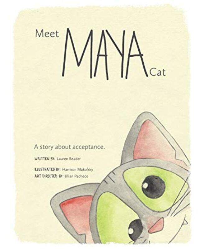 

Meet Maya Cat: A story about acceptance.,Paperback by Makofsky, Harrison - Beader, Lauren