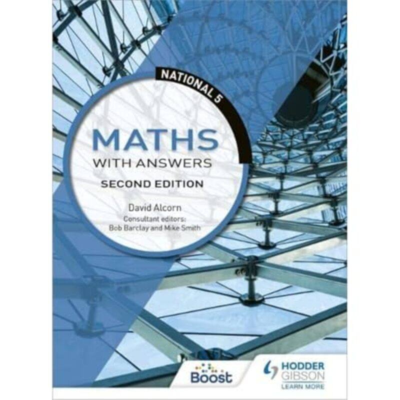 

National 5 Maths with Answers Second Edition by David Alcorn-Paperback