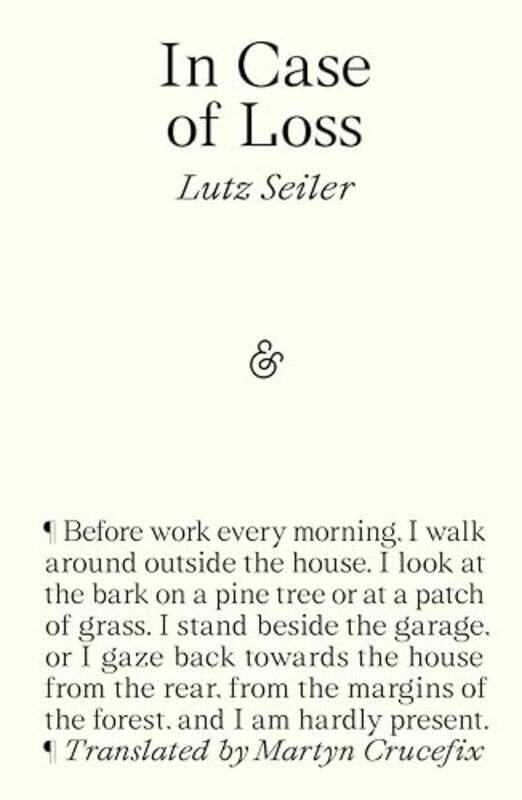 

In Case of Loss by Lutz SeilerMartyn Crucefix-Paperback