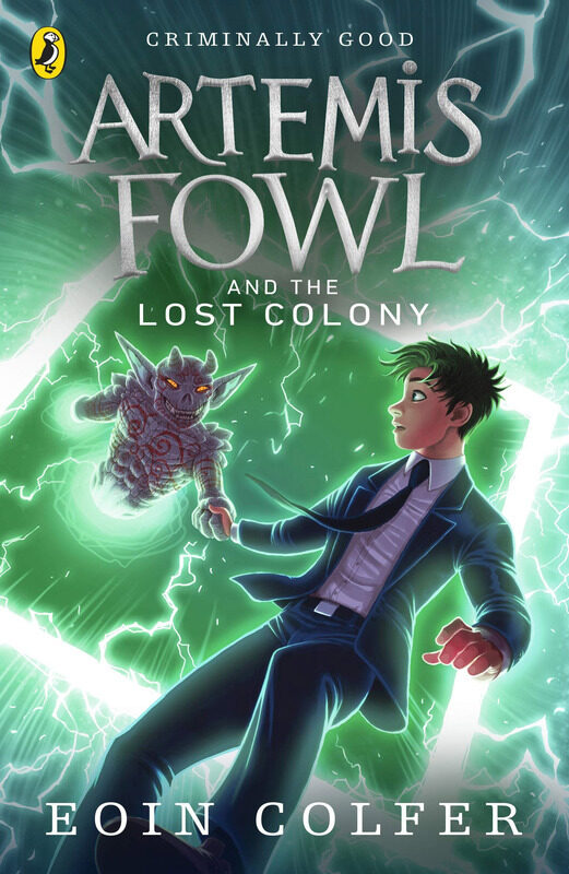 

Artemis Fowl and the Lost Colony, Paperback Book, By: Eoin Colfer