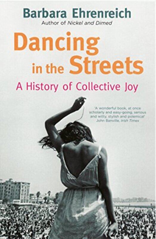 

Dancing In The Streets by Barbara Y Ehrenreich-Paperback