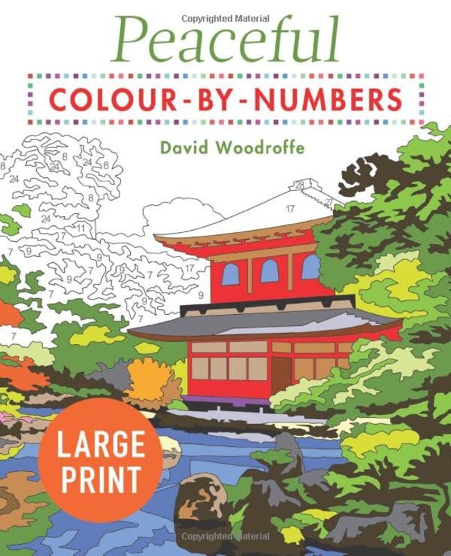 Large Print Peaceful Colour-by-Numbers,Paperback by Woodroffe, David