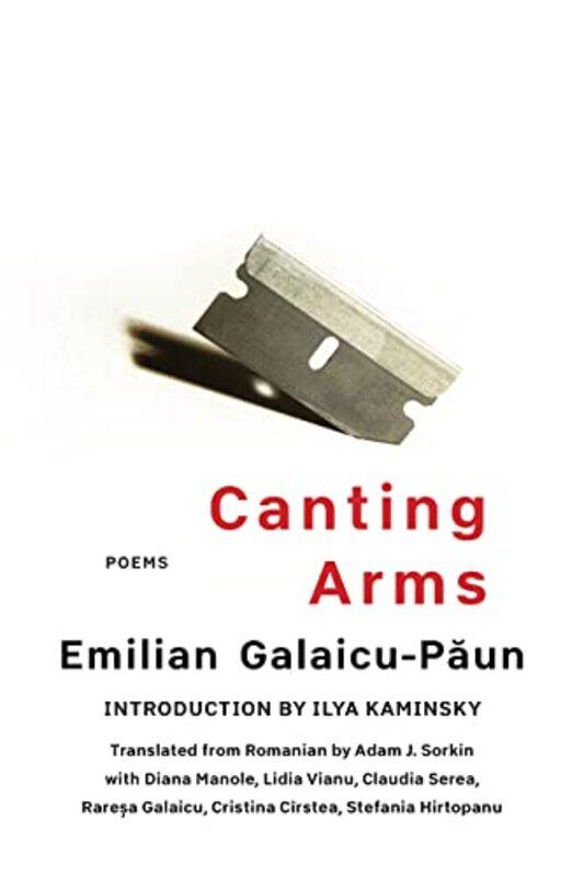 

Canting Arms by Emilian Galaicu-PaunAdam J Sorkin-Paperback