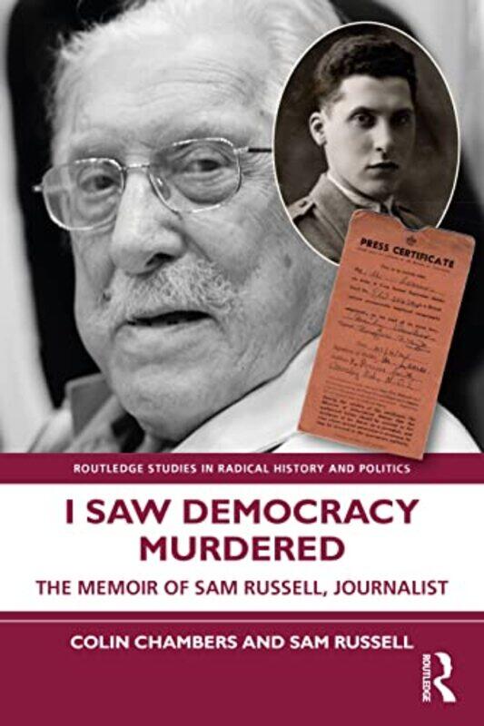 

I Saw Democracy Murdered by Colin Kingston University, UK ChambersSam Journalist, UK Russell-Paperback