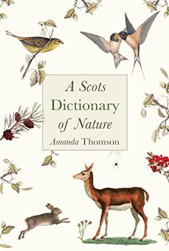 

A Scots Dictionary of Nature by Ileana Bocconi University Italy SteccoliniMartin David Nottingham Business School UK Singh JonesIris Alpen-Adria Unive