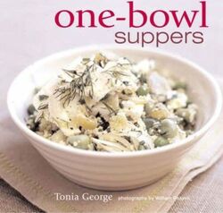 One-bowl Suppers.Hardcover,By :Tonia George