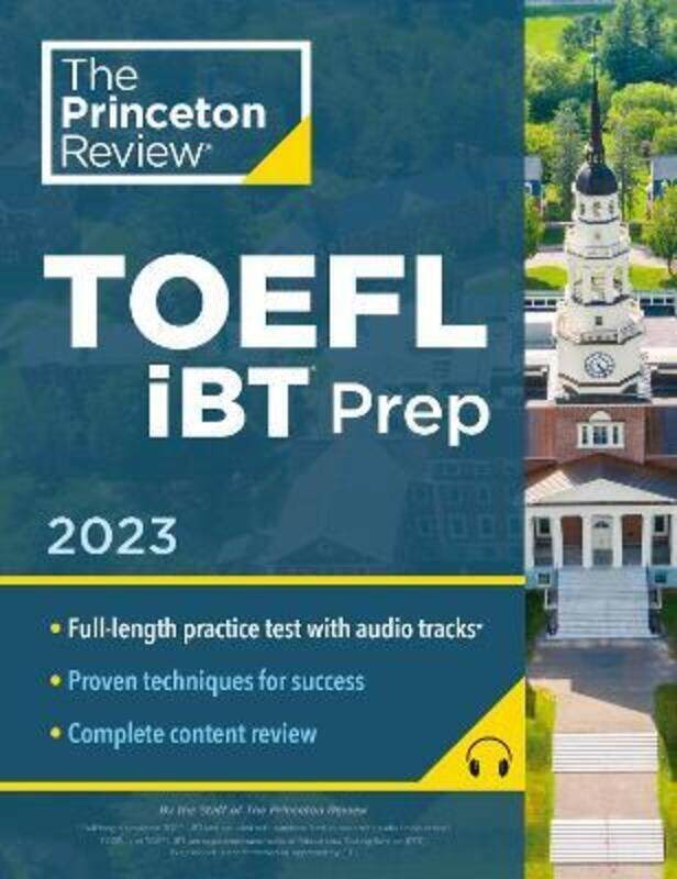 

Princeton Review Toefl Ibt Prep With Audio/Listening Tracks, 2023: Practice Test + Audio + Strategie,Paperback, By:Princeton Review
