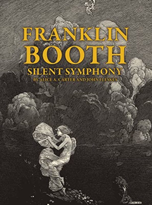 Franklin Booth Silent Symphony By Carter, Alice - Fleskes, John Paperback