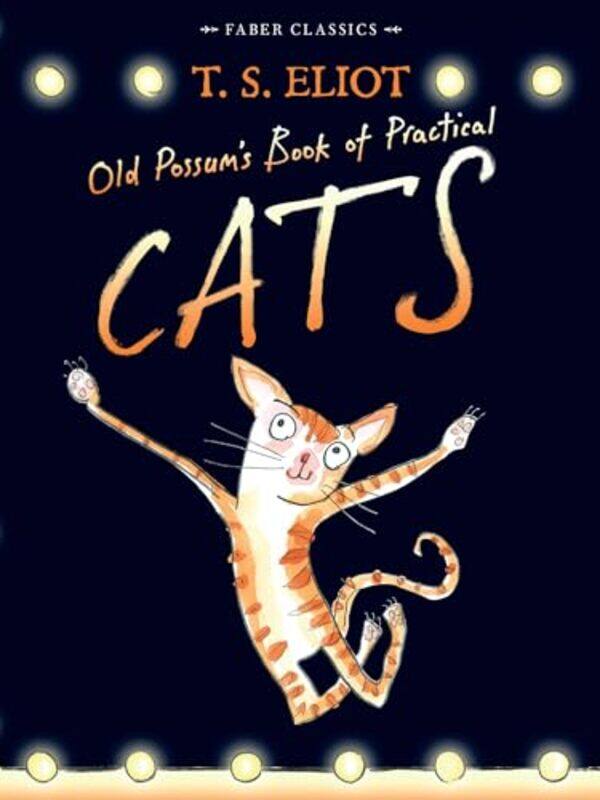 

Old Possums Book of Practical Cats by T S EliotRebecca Ashdown-Paperback