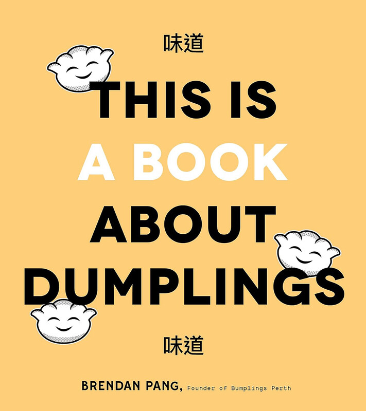 

This Is Book About Dumplings, Hardcover Book, By: Brendan Pang