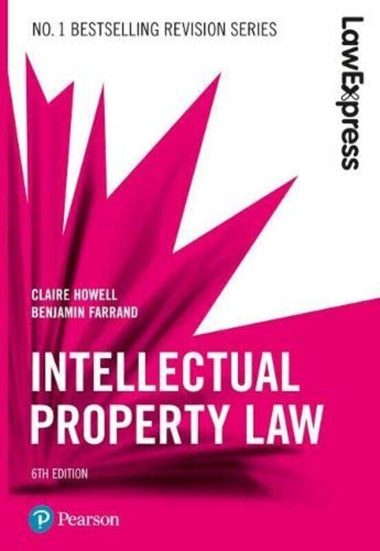 

Law Express: Intellectual Property Law,Paperback by Howell, Claire - Farrand, Benjamin