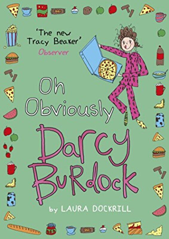 

Darcy Burdock Oh Obviously by Laura Dockrill-Paperback