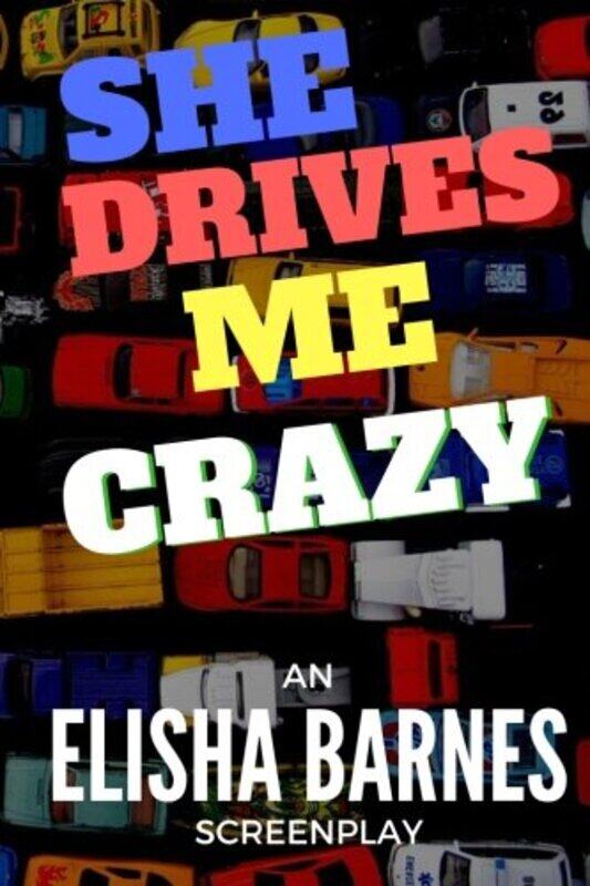 

She Drives Me Crazy by Barnes, Elisha - Paperback