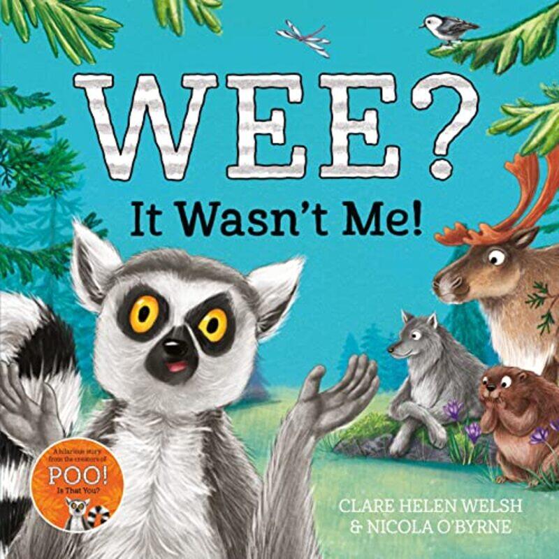 

Wee It Wasnt Me by Clare Helen WelshNicola OByrne-Paperback