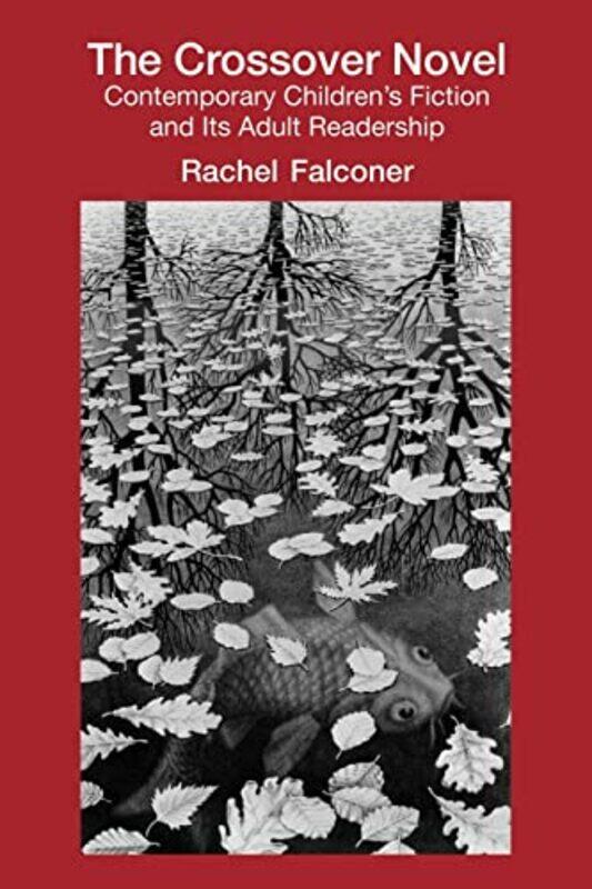 

The Crossover Novel by Rachel Falconer-Paperback