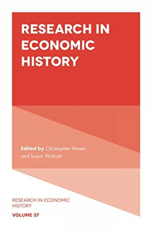 

Research in Economic History by Christopher HanesSusan Wolcott-Hardcover