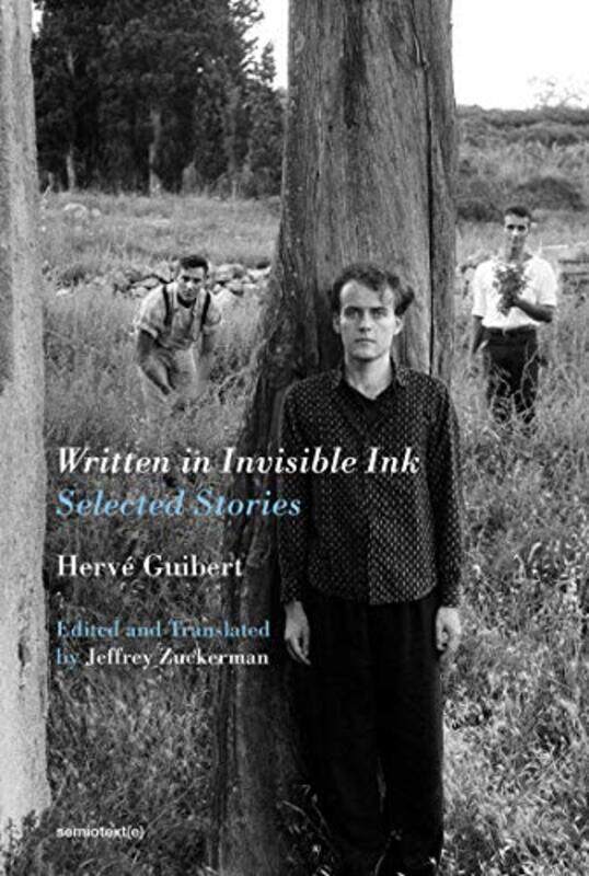 

Written in Invisible Ink by Herve GuibertJeffrey Zuckerman-Paperback