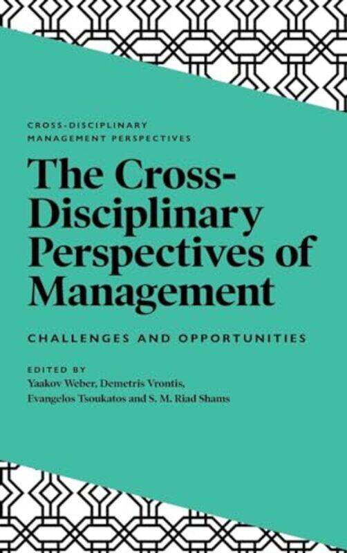 

The Crossdisciplinary Perspectives Of Management By Yaakov College Of M...Hardcover