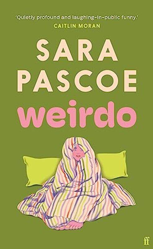 

Weirdo by Sara Pascoe-Hardcover