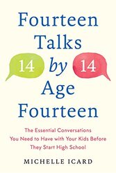 Fourteen Talks by Age Fourteen by Michelle Icard-Hardcover