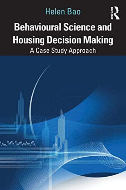 

Behavioural Science and Housing Decision Making by SK Jain University Jain Global Campus Karnataka India Nataraj-Paperback